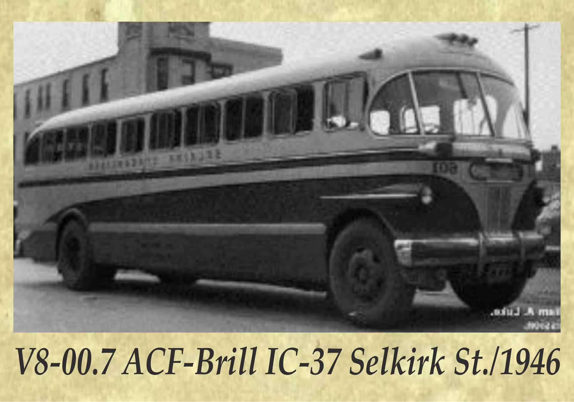 V8-00.7 ACF-Brill IC-37 Selkirk St._1946