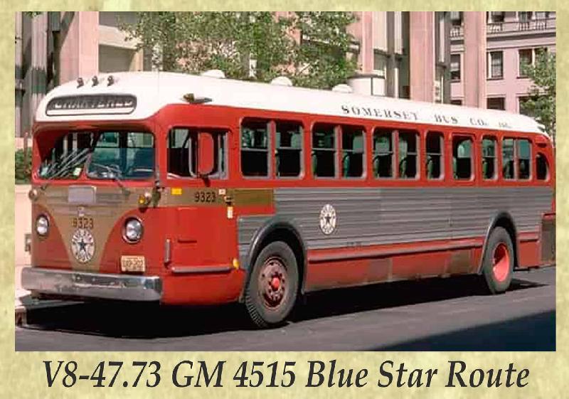 V8-47.73 GM 4515 Blue Star Route