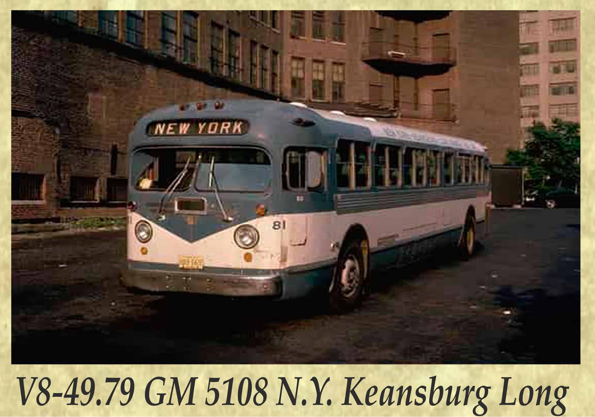 V8-49.79 GM 5108 N.Y. Keansburg Long
