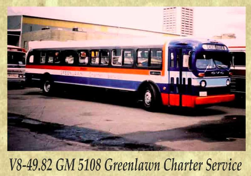 V8-49.82 GM 5108 Greenlawn Charter Service