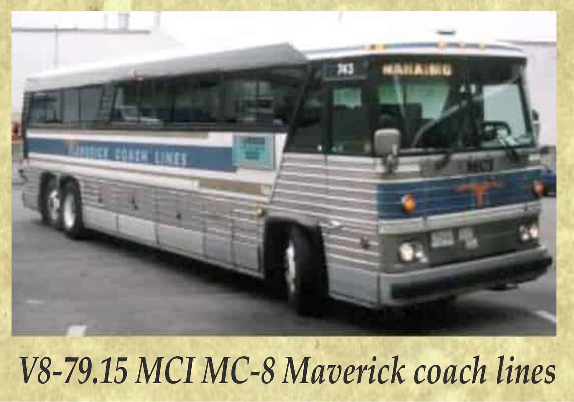 V8-79.15 MCI MC-8 Maverick coach lines